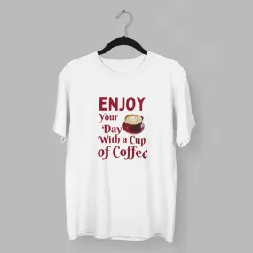 Enjoy your day with a cup of coffee classic t-shirt