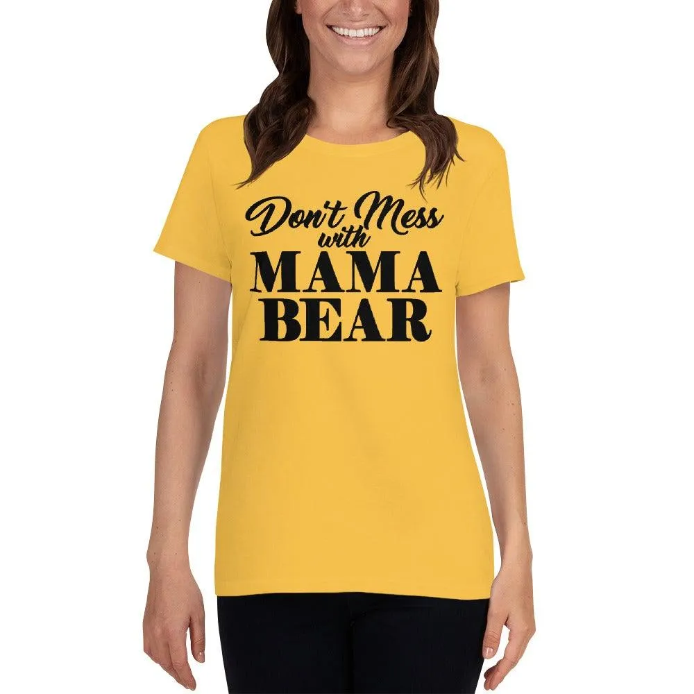 MaMa Bear Women's short sleeve t-shirt