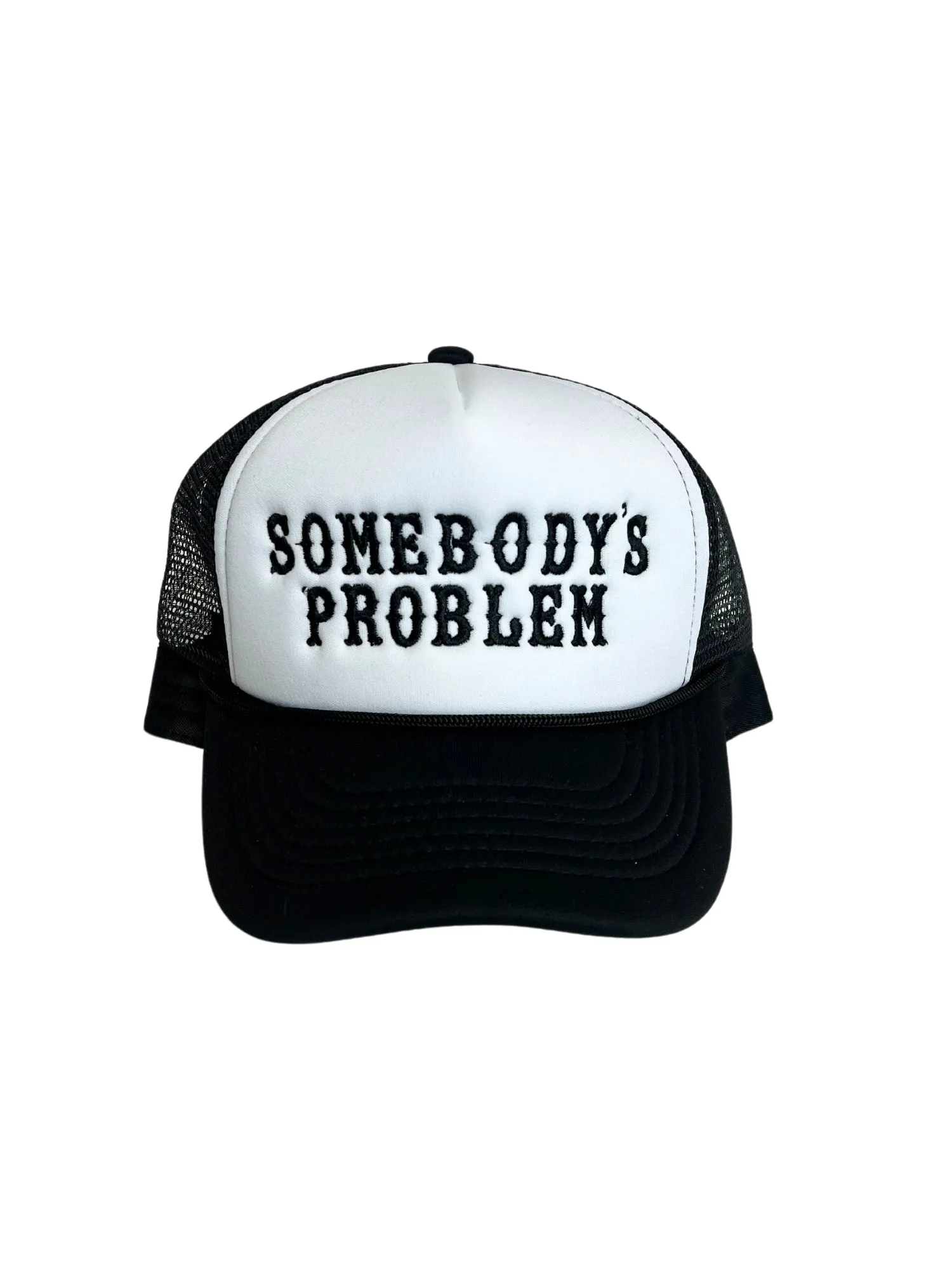 Somebody's Problem Trucker Hat